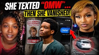 She Texted OMW Then She Vanished Forever
