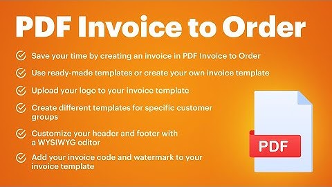Magento PDF Invoice to Order - Attach to Email (v. 2.3 - 2.4)