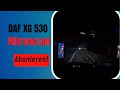 POV DAF XG 530 mit Mirrowcam´s/neue Kamera!!