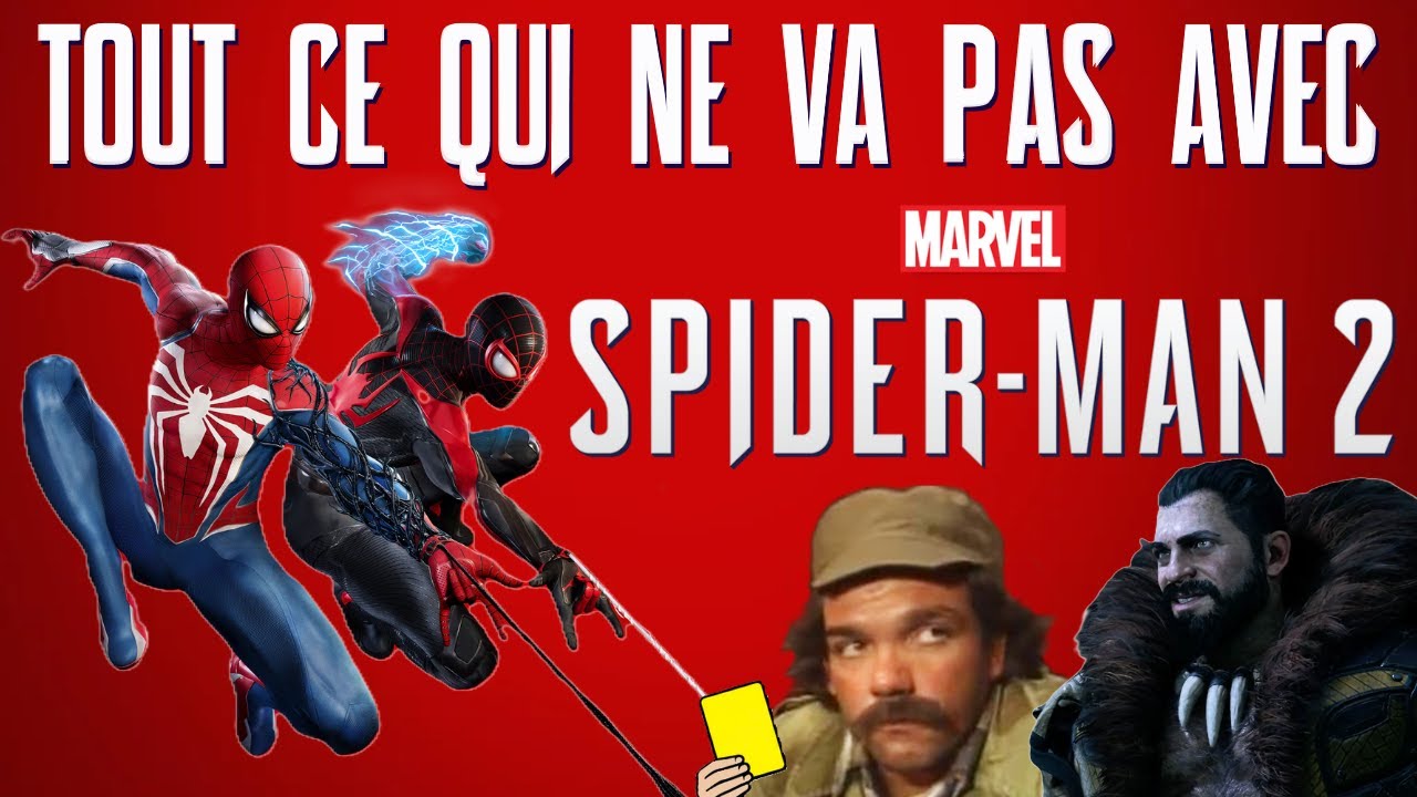 TOUT CE QUI NE VA PAS avec MARVEL'S SPIDER-MAN 2