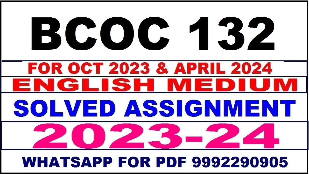 bcoc 132 solved assignment 202324 bcoc 132 solved assignment in