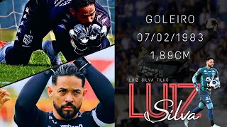 Luiz Silva - Goleiro Goalkeeper 2023