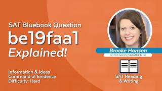 SAT Bluebook Question be19faa1 Explained!