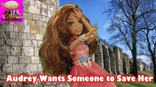 Audrey Wants Someone to Save Her - Part 7 Descendants Friendship Series
