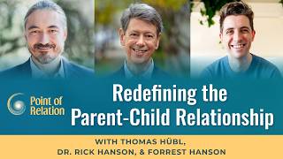 Deepening Connections in Our Family Systems | Dr. Rick Hanson, Forrest Hanson & Thomas Hübl