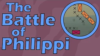 The Battle of Philippi (42 B.C.E.)