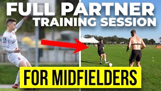 Full Pro Level Partner Training For Midfielders