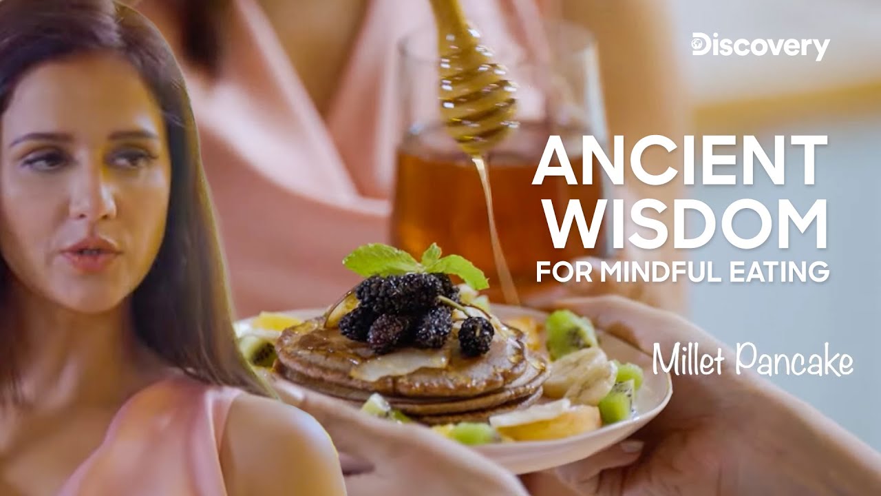 Unlock the Secrets of Mindful Eating | Roots Of My Platter - Season 2 Episode 1 | Discovery Channel