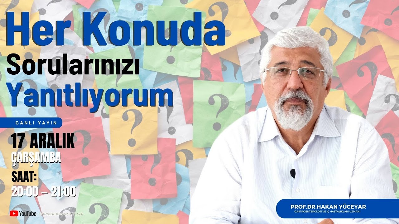 Sorularınızı Yanıtlıyorum | Prof.Dr. Hakan Yüceyar