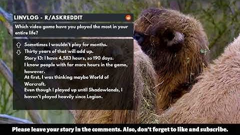 r/AskReddit | Which video game have you played the most in your entire life?