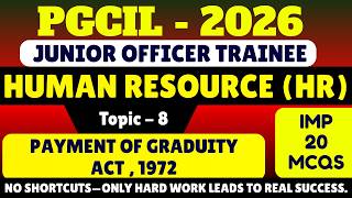 Payment of Graduity Act 1972 MCQS | PGCIL HR JOT Recruitment 2026 | Powergrid HR MCQS Pdf Notes 2026