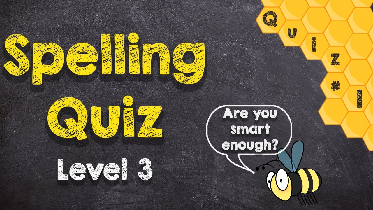 English Spelling Quiz Practice Fun and Easy for Kids and Adults (QUIZ