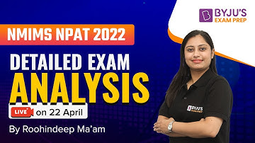NMIMS NPAT 2022 Exam Analysis (Slot 2) | NPAT Difficulty Level, Expected Cut-offs, Exam Pattern !!