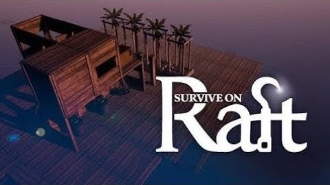 Survival on raft | Making Kayak and  Waybills | Ep 2