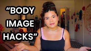 body image hacks