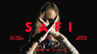 SAFI – Ich will ein Leben (Teaser #1)