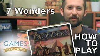 How to play 7 Wonders - Games Explained