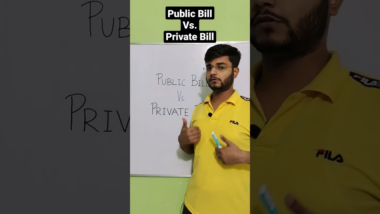Public Bill & Private Bill | Parliament 