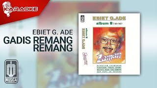 Watch Ebiet G Ade Gadis Remang Remang video