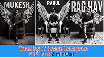 Instagram Trending Name Photo Video Editing || create 3D Ai Wings Name Image