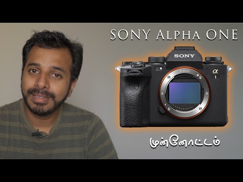 Sony Alpha One , A1 | SONY TOP END PRO MIRRORLESS CAMERA | தமிழ் | V2K Review in Tamil