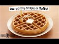 How to Make the Best Waffles!