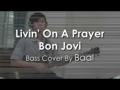 livin'-on-a-prayer-:-bon-jovi-:-bass-cover-by-baal