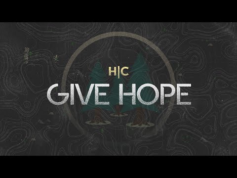 Give Hope: Places of Hope & Healing