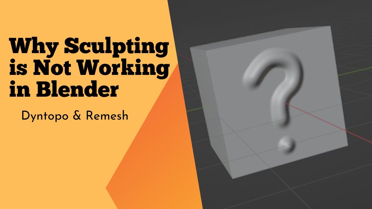 Why Sculpting is Not Working in Blender (Dyntopo & Remesh) - YouTube