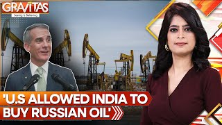 Gravitas: US Ambassador's statement on India's purchase of Russian oil