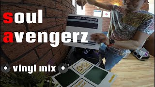 Soul Avengerz VINYL MIX - sunny vocal vibe #38