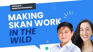 Making SKAN work in the wild: multiple verticals & monetization models