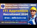 NPCIL Trade Apprentice Bharti 2026 | ITI Pass Job | Rawatbhata Rajasthan | Last Date 18 March 2026