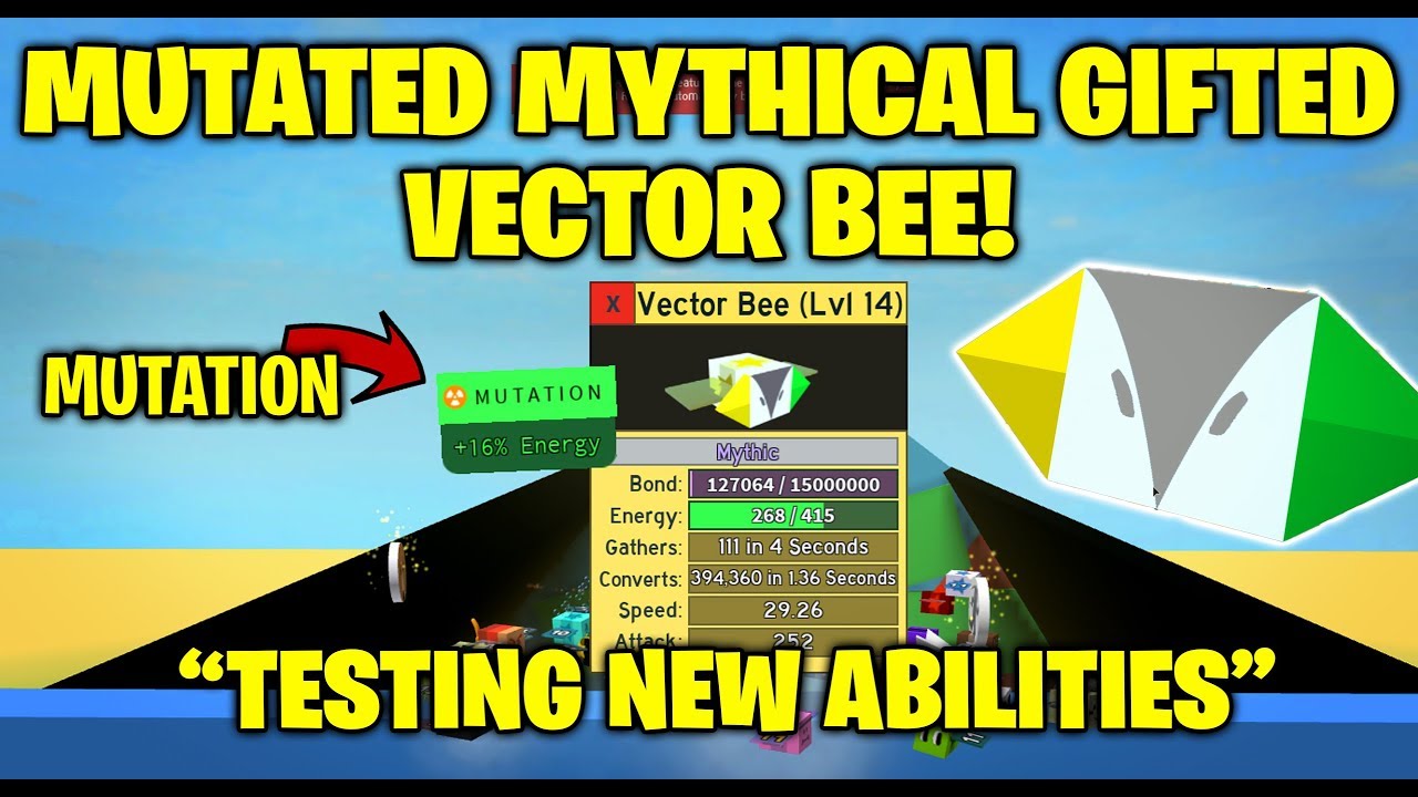 Mutated Mythical Gifted Vector Bee Wow Bee Swarm Simulator Youtube - new update info leaked mutations in roblox bee swarm