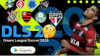 DLS 26 | BRASILEIRÃO NO DREAM LEAGUE SOCCER?