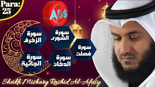 Para 25|| Shaikh Mishary Rashid Al-Afasy||AdhamShamis|| Ramadhan Kreem Tilawat ||