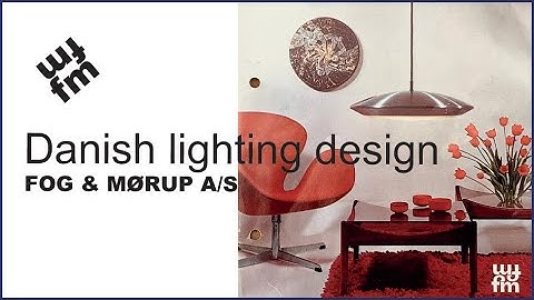 Danish Lightning design FOG OG MØRUP Catalog HD