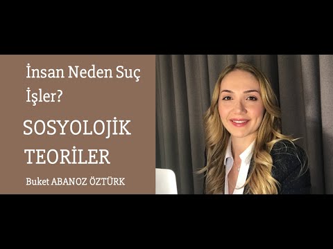 #6 SOSYOLOJİK TEORİLER: SUÇ VE ÇEVRE İLİŞKİSİ