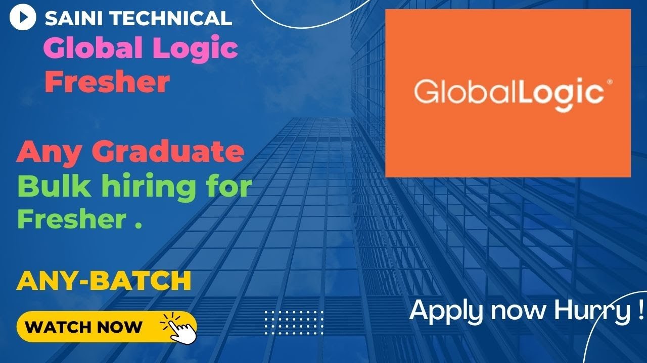 Any Graduate GlobalLogic Is Hiring Associate Analyst Hyderabad any-graduate-globallogic-is-hiring-associate-analyst-hyderabad