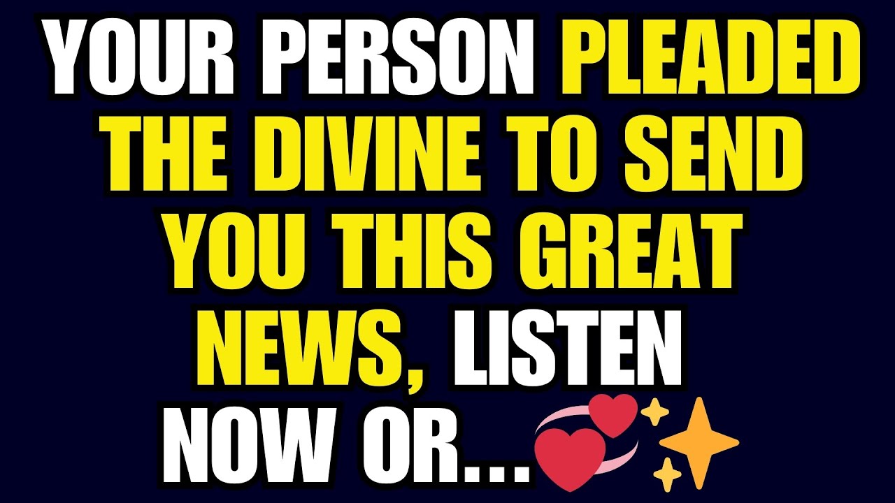 ✨ Ваш избранник обратился к Божественной мольбе с просьбой передать вам эту замечательную новость...