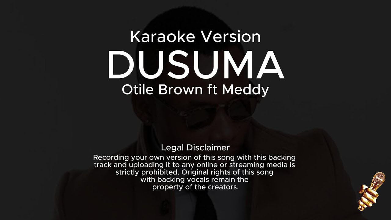 Otile Brown ft Meddy - Dusuma (Karaoke Version)