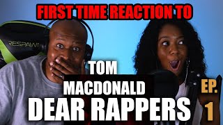 Couple Begin Tom MacDonald Reaction Journey W/ Dear Rappers