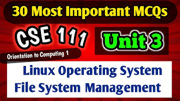 unit 3 Linux Operating System File system management MCQs CSE 111