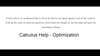 Optimization: Find the height of the cardboard to get the maximum volume
