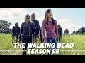 The Walking Dead Season 9B Full Recap!