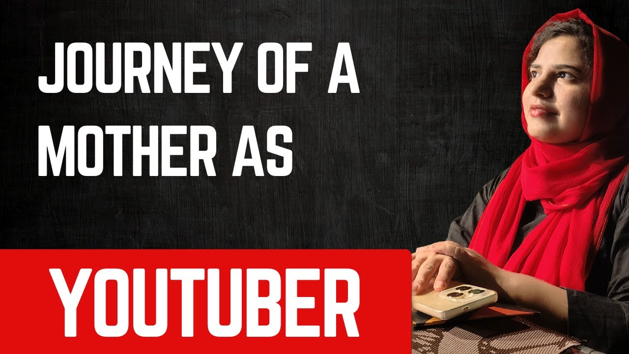 Muhammad Roz Mama Journey of a Mother as YouTuber | Muhammad and Mama - YouTube