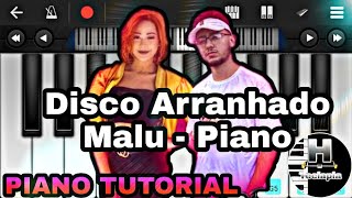 Disco Arranhado  Malu piano Tutorial Aquela Parte Que Diz Eu Te Amo Funk Disco Arranhado Piano