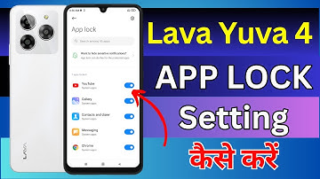 Lava Yuva 4 Me App Lock Kaise Lagaye | How To Lock Apps in Lava Yuva 4