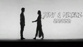 JONY & NIKRUZ - Шасси | Премьера трека 2022