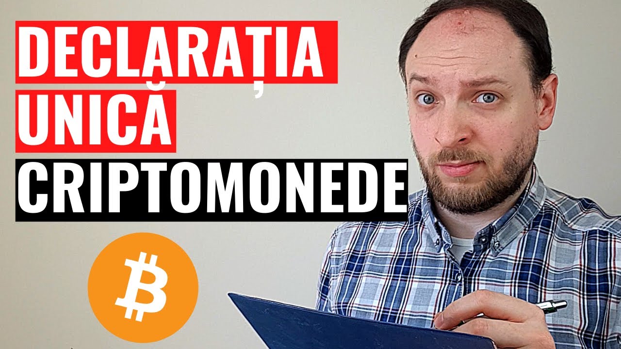 DECLARATIA UNICA 2021 - Cum o completezi dacă ai câștiguri din Criptomonede